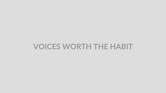 BECCA Q blog cover: Voices Worth the Habit