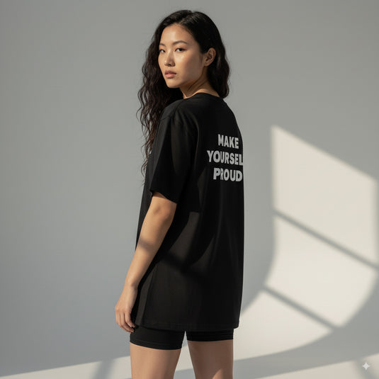 MAKE YOURSELF PROUD