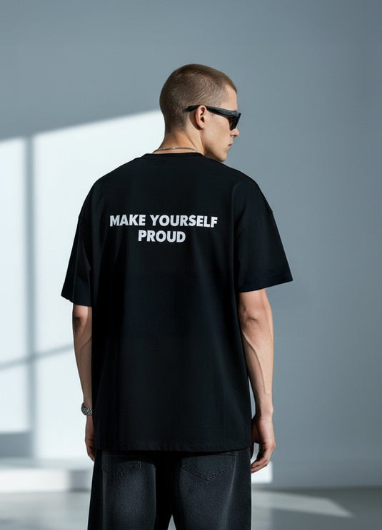 MAKE YOURSELF PROUD